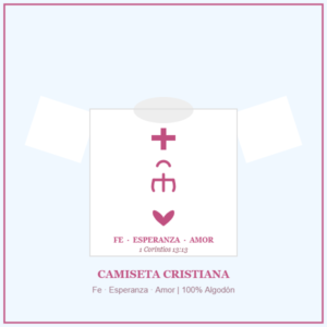 camiseta fe esperanza amor