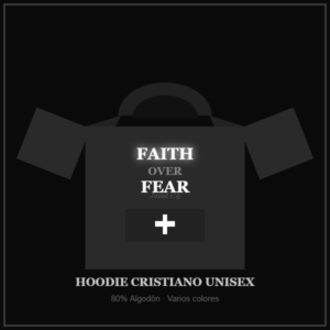 hoodie faith over fear