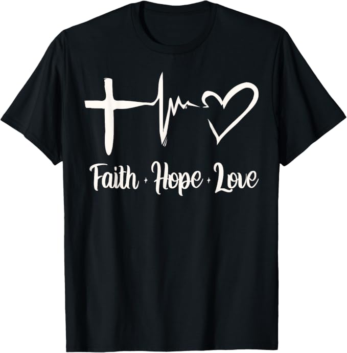 camiseta cristiana fe, esperanza y amor camiseta cristiana fe, esperanza y amor